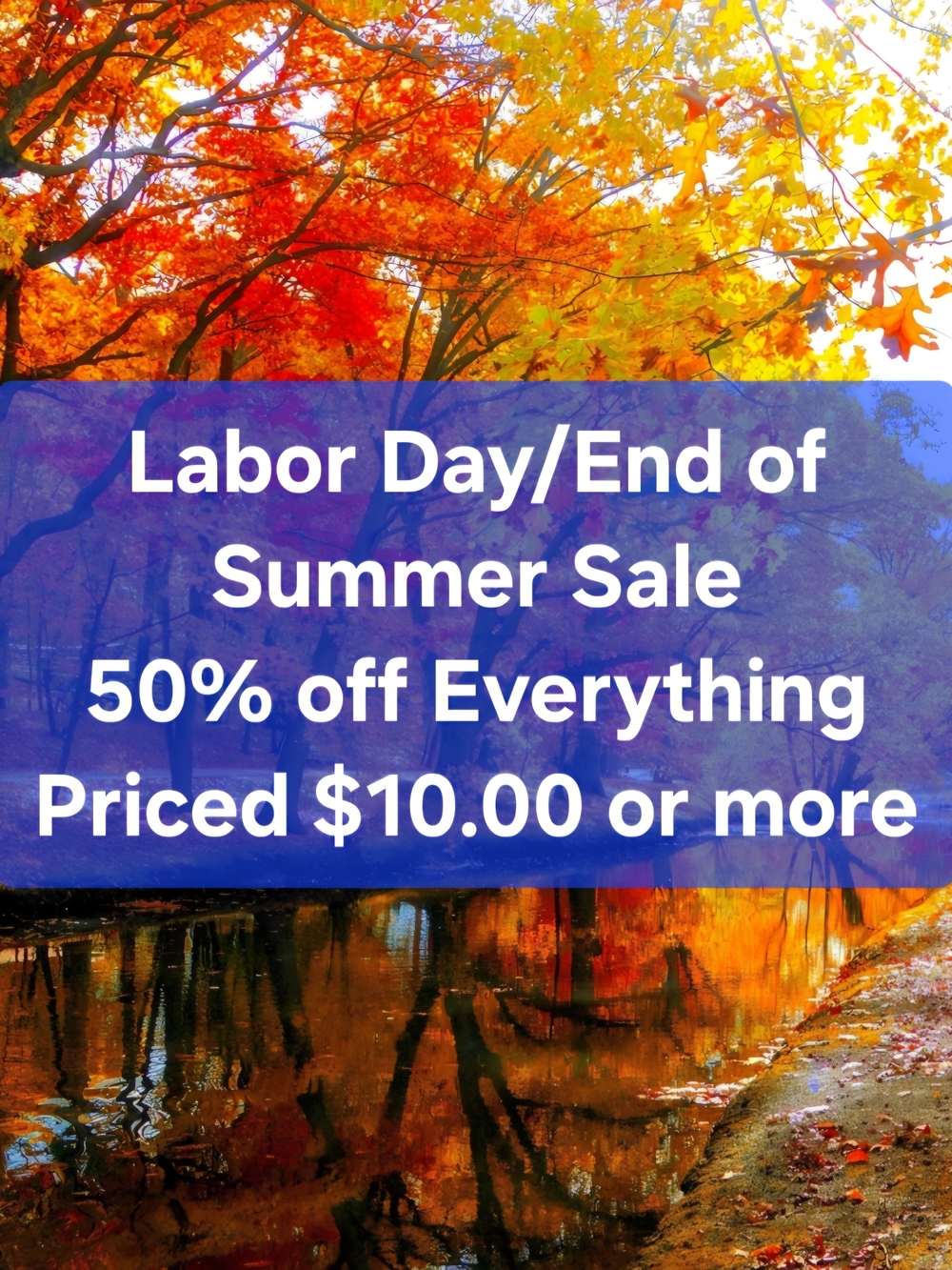 Labor Day/End of Summer Sale